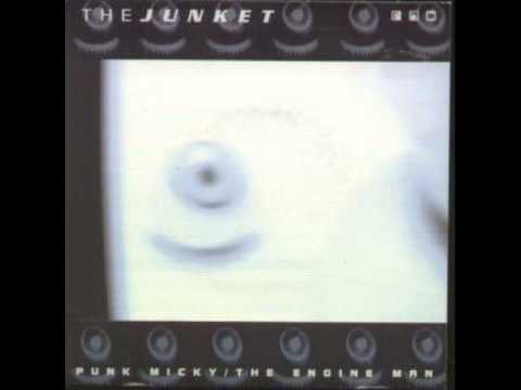 The Junket - The Engine Man