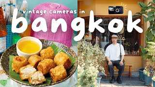 Shopping in Bangkok Vlog 🇹🇭 Vintage Camera Stores, Best Thai Fried Chicken, Cafes