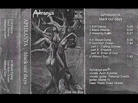 Aphranya - Black Our Days (Demo) (1997) (Full Demo)
