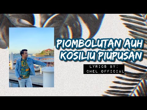 Fanzi Ruji Cover- Piombolutan Auh Kosiliu Piupusan/ Lirik Video