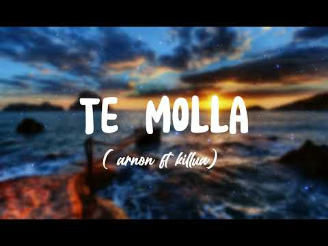(Arnon feat. Killua) – Te Molla