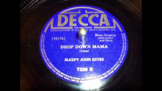 Decca Blues 78 RPM 7289 B Sleepy John Estes   Drop Down Mama