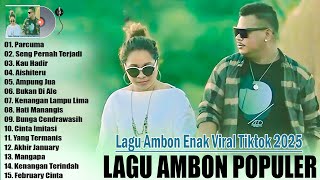 Download lagu 'PARCUMA' - PIETER SAPARUANE FULL ALBUM POPULER 2025 - LAGU AMBON TERBARU PALING ENAK DAN DISUKAI mp3 Download lagu 'PARCUMA' - PIETER SAPARUANE FULL ALBUM POPULER 2025 - LAGU AMBON TERBARU PALING ENAK DAN DISUKAI mp3