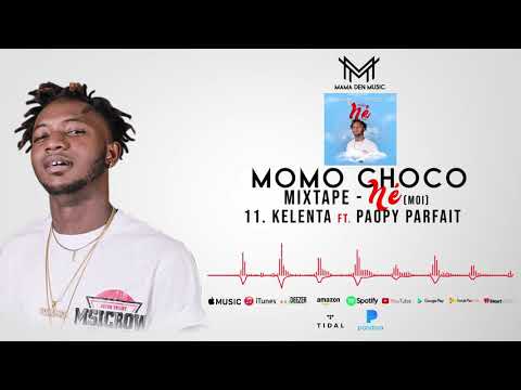 11. MOMO CHOCO - KELENTA Ft  PAOPY PARFAIT (Audio)