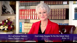 God Uses People to do His Great Work