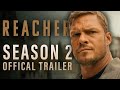 REACHER Season 2 Official Trailer | Prime Video