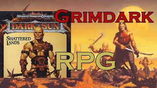 Dark Sun Shattered Lands Grimdark CRPG