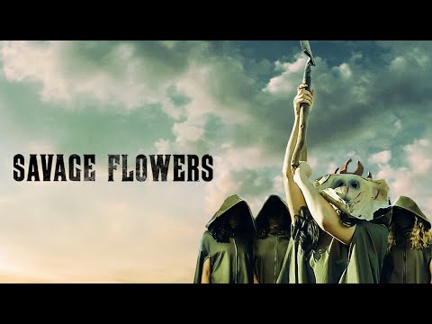 Savage Flowers