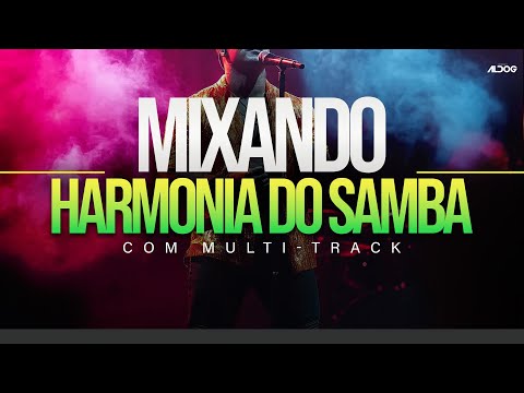 Como mixar Harmonia do Samba