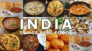Top 10 Most Popular Indian Dishes 2024 | Traditional Indian Food &amp;amp; Cuisine