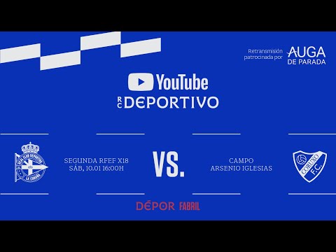Depor Fabril - Coruxo FC | SEGUNDA FEDERACIÓN|TEMPORADA 25-26|OFRECIDA POR AUGA DE PARADA