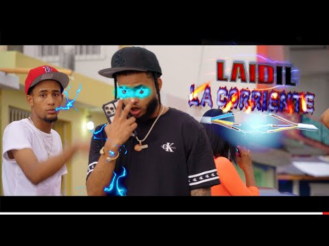 LAIDIL - LA CORRIENTE ⚡️| OFICIAL VIDEO