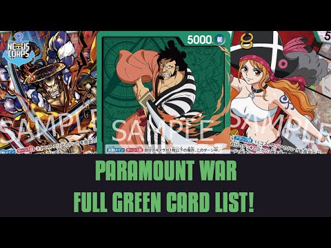 PARAMOUNT WAR GREEN CARD FULL REVEAL! | OP02 SET REVIEW! | One Piece TCG