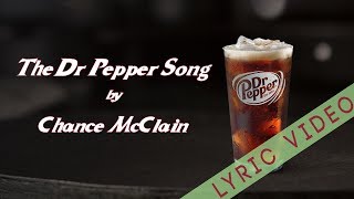 The Dr Pepper Song - Lyric Video