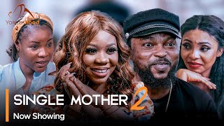 Single Mother Part 2 - Latest Yoruba Movie 2023 Dr