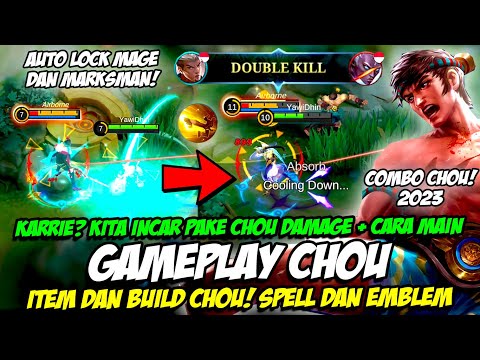 , title : 'BARU❗ CARA MAIN CHOU DAMAGE & COMBO CHOU❗ ITEM & BUILD CHOU TERSAKIT 2023❗ TUTORIAL & GAMEPLAY CHOU'