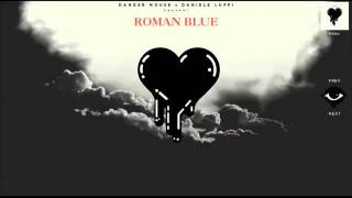 Roman Blue  - Danger Mouse &amp; Daniele Luppi
