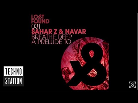 Sahar Z & Navar - Breathe Deep