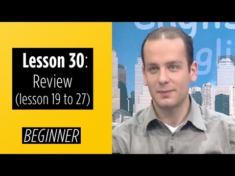 Beginner Levels - Lesson 30: Review (Lesson 19 to 27)