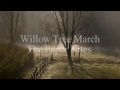 Willow Tree March - The Paper Kites - Lyrics