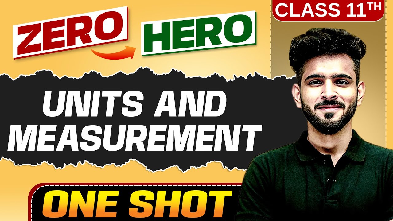Units & Measurements in ONE SHOT 🔥 | Class 11 Physics Chapter 1