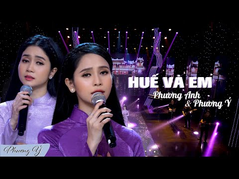 Huế Và Em (Nhật Ngân) - Phương Anh & Phương Ý (M/V)