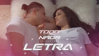 JD Pantoja - Todo y Nada (VIDEO LETRA LYRIC)