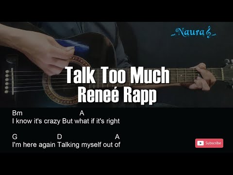 Talk Too Much - Reneé Rapp