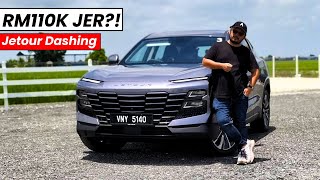 Jetour Dashing Malaysia – SUV Bergaya Harga Rahmah, Berbaloi Ke?