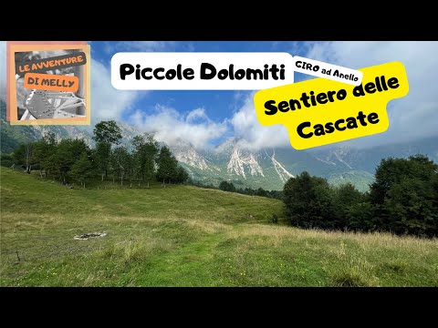 SENTIERO DELLE CASCATE - Piccole Dolomiti