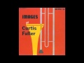 Curtis Fuller Sextet -  Judyful
