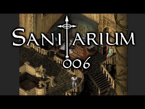 Sanitarium #006 - Hormontherapie für Krankenschwestern - Let's Play [deutsch]