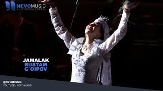 Rustam G'oipov - Jamalak | Рустам Гоипов - Жамалак (concert version)