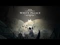 Hollow Knight Piano Collections: 11. White Palace