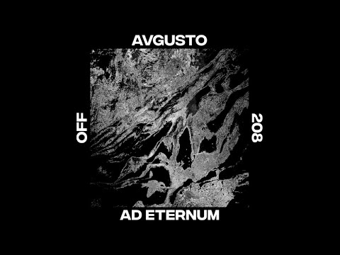Avgusto - Ad Eternum - OFF208