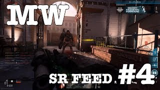 MW SR FEED集　#4  ※最初だけうるさいので注意