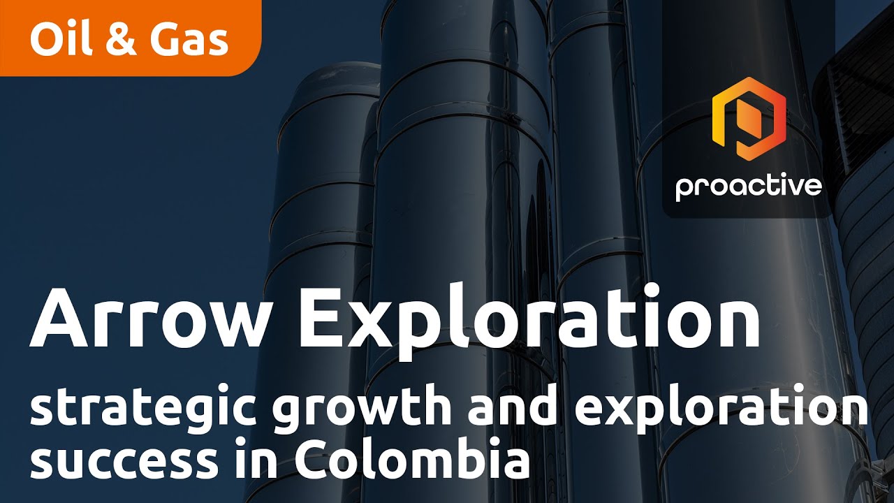 Arrow Exploration Corp's strategic growth and exploration success in Colombia