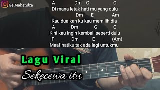 Download lagu Kunci Gitar SEKECEWA ITU - ANGGA CANDRA | Kunci Lagu Dimana Letak Hatimu Yang Dulu mp3