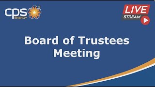 CPS Energy Special Board of Trustees Meeting October 27, 2025
