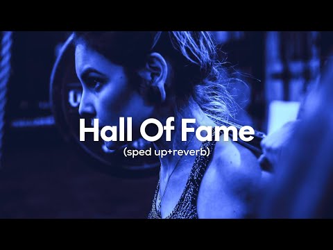 The Script - Hall Of Fame (sped up+reverb) ft. will.i.am