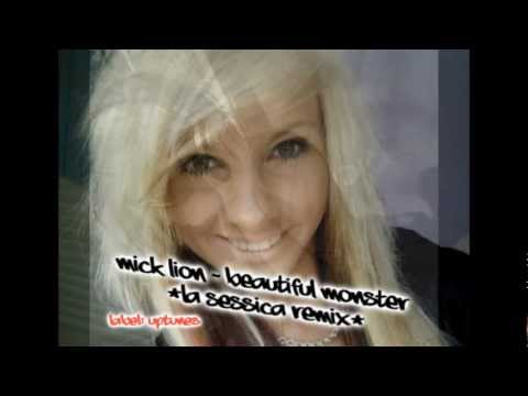 Mick Lion - Beautiful Monster (La Sessica Remix)