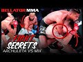 Fight Secrets | Archuleta vs Mix | Bellator MMA