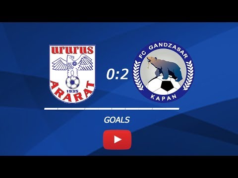 APL, Matchday 18 FC Ararat Yerevan - FC Gandzasar-Kapan 0-2. Goals
