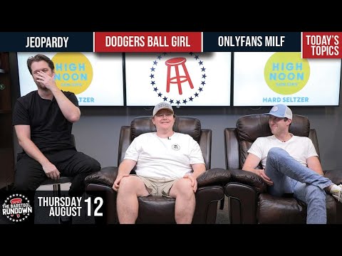 OnlyFans Milf and Dodgers Ball Girl Sell Merch - Barstool Rundown - August 12, 2021