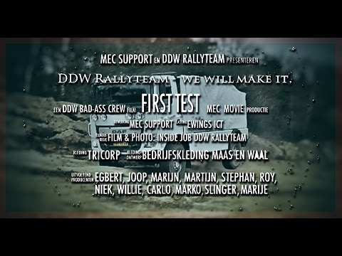DDW Rallyteam - We will make it! First test!