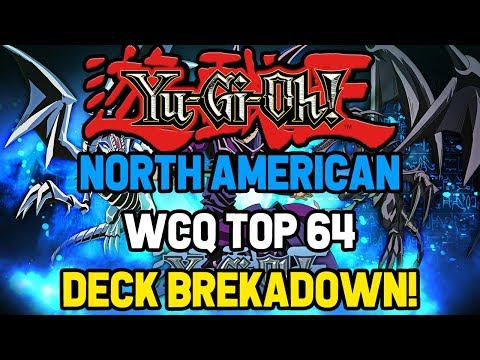North American WCQ Top 64 DECK BREAKDOWN! Analysis and opinions