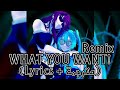 Asteria WHAT YOU WANT 6arelyhuman Kets4eki Remix Feat Hatsune Miku Lyrics مترجمة