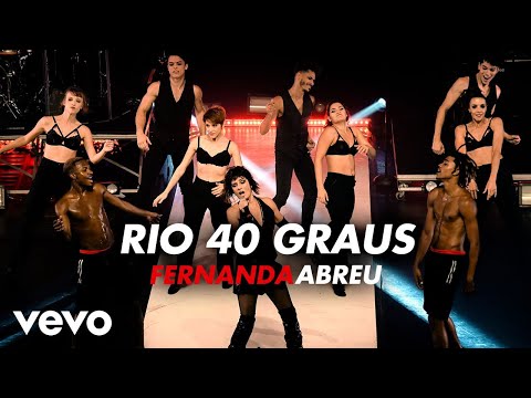 Fernanda Abreu - Rio 40 Graus / Sample: Picapau (Ao Vivo No Rio De Janeiro / 2020)
