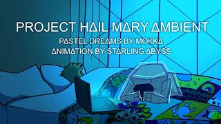 Project Hail Mary Lo-fi Ambient - Sleeping on Erid