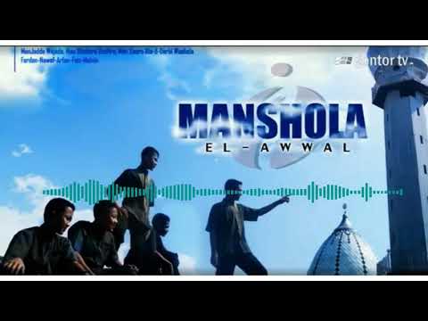 NASYID GONTOR - Manshola LIRIK